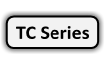 TC Series